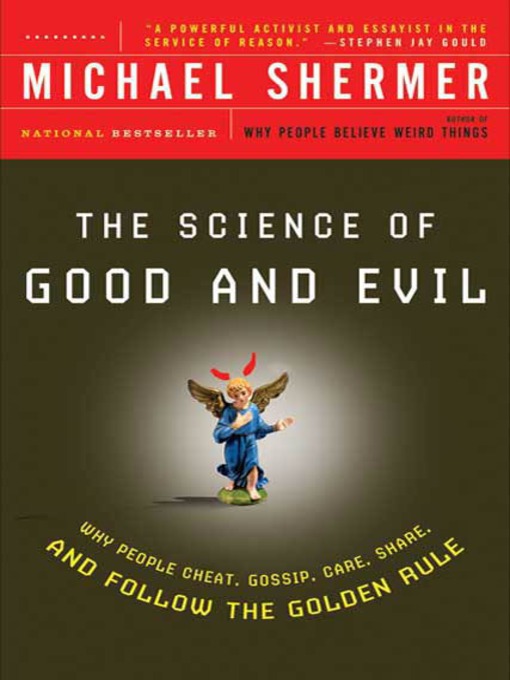 Title details for The Science of Good and Evil by Michael Shermer - Wait list